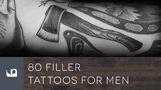 80 Filler Tattoos For Men