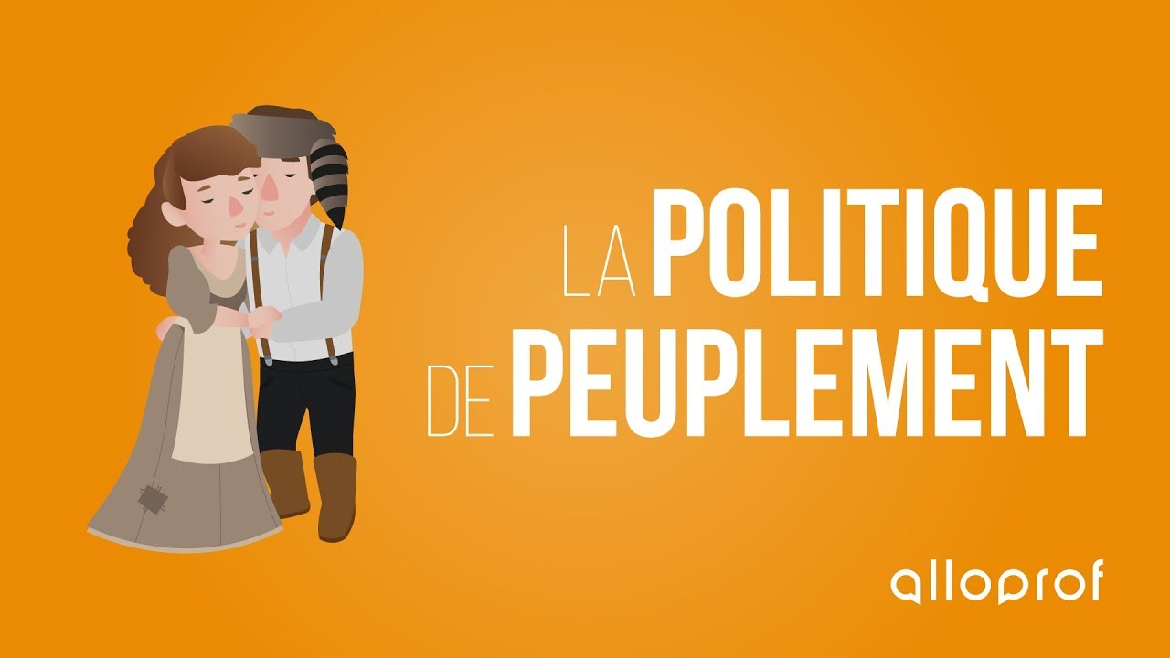 La politique de peuplement
