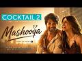 Mashooqa Cover Song | Cocktail 2 (2026) | Pritam & Raghav Chaitanya | Akash Mishra
