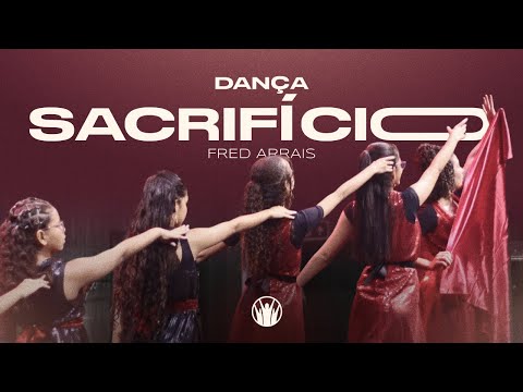 Dança | Sacrifício (Fred Arrais)