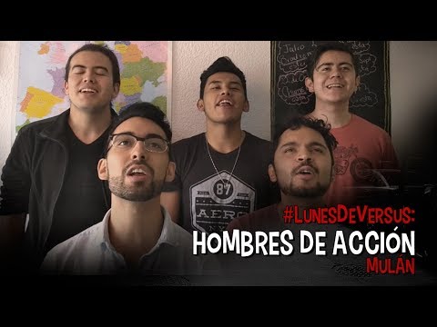 Malapata - Hombres de Acción (Mulán) - #LunesDeVersus