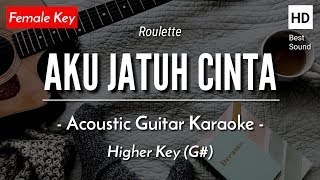 Download lagu Aku Jatuh Cinta (Karaoke Akustik) - Roulette (Female Key | HQ Audio) mp3 Download lagu Aku Jatuh Cinta (Karaoke Akustik) - Roulette (Female Key | HQ Audio) mp3