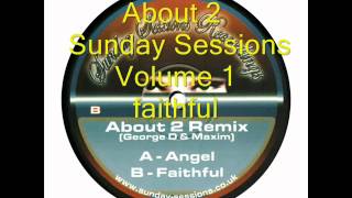 About 2 ‎-Sunday Sessions Volume 1 -faithful