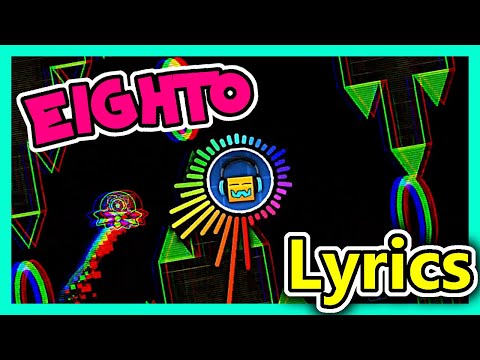 (+Lyrics) Jomekka - Eighto 💖 (Geometry Dash Music)