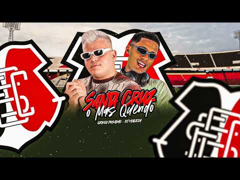 SANTA CRUZ O MAIS QUERIDO - GREGO PESADÃO, PROD. DJ MALÍCIA #funk #2025 