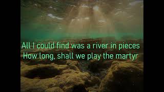 Rusted Root - Martyr (Lyrics)