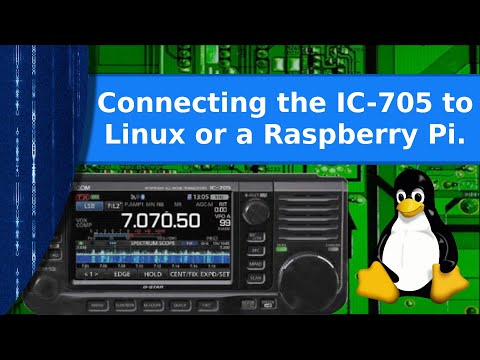 Ham Radio & Linux - Connecting the IC-705 to linux or a Raspberry Pi.