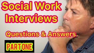 Social Work Job interview techniques that WILL improve your interview Answers