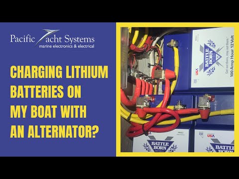 Charging Lithium Batteries on My Boat With an Alternator?