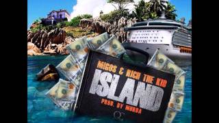 Islands - Migos (Feat. Rich The Kid)