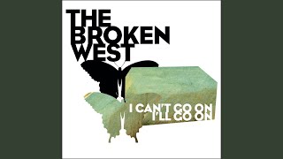 The Broken West - Like a Light