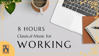 Dvořák - Symphony No. 9 “From the New World”: II. Largo - 8 Hours Classical Music for Working