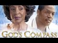 God S Compass Full Inspirational Faith Based Movie Starring War Room Karen Abercrombie Faith