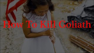 How To Kill Goliath - Billy Falcon