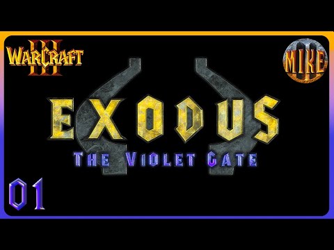 Warcraft 3 [Hard] - Exodus: The Violet Gate v2.02 - 01 - Fading Hope