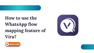 How to use the Vira Flow Mapping feature?