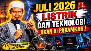 Download lagu Persiapkan Diri Sekarang Juli 2026 Teknologi Dan Listrik Akan Di PADAMKAN - Ustadz Rahmat Baequni mp3