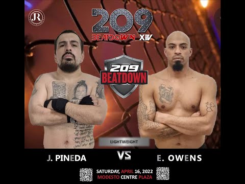 Esai Victorino Owens vs  Jesse Pineda - 209BEATDOWN XIV - APRIL 16, 2022