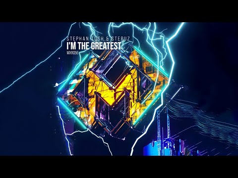 Stephan Tosh & Stepuz - I'm The Greatest (Extended Mix) | Progressive House