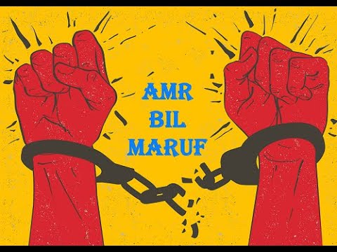 Amr bil-ma'ruf - Islamic Law (60)