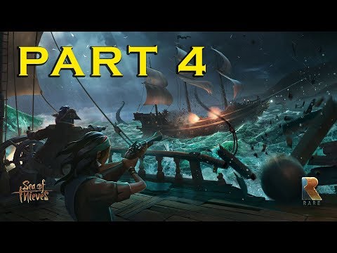 SEA OF THIEVES | Gameplay Walkthrough - Part 4