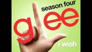 I Wish - Glee