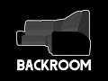 Backroom Introduction Video