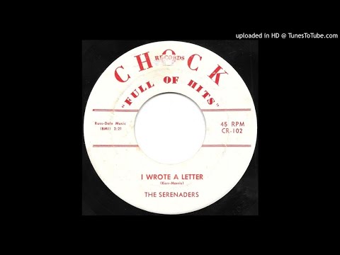 The Serenaders - I Wrote A Letter