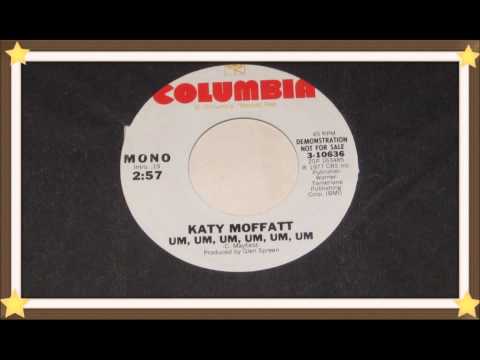 Thumbnail for Katy Moffatt-"Um, Um, Um, Um, Um, Um"RARE SOUL by Katy Moffatt
