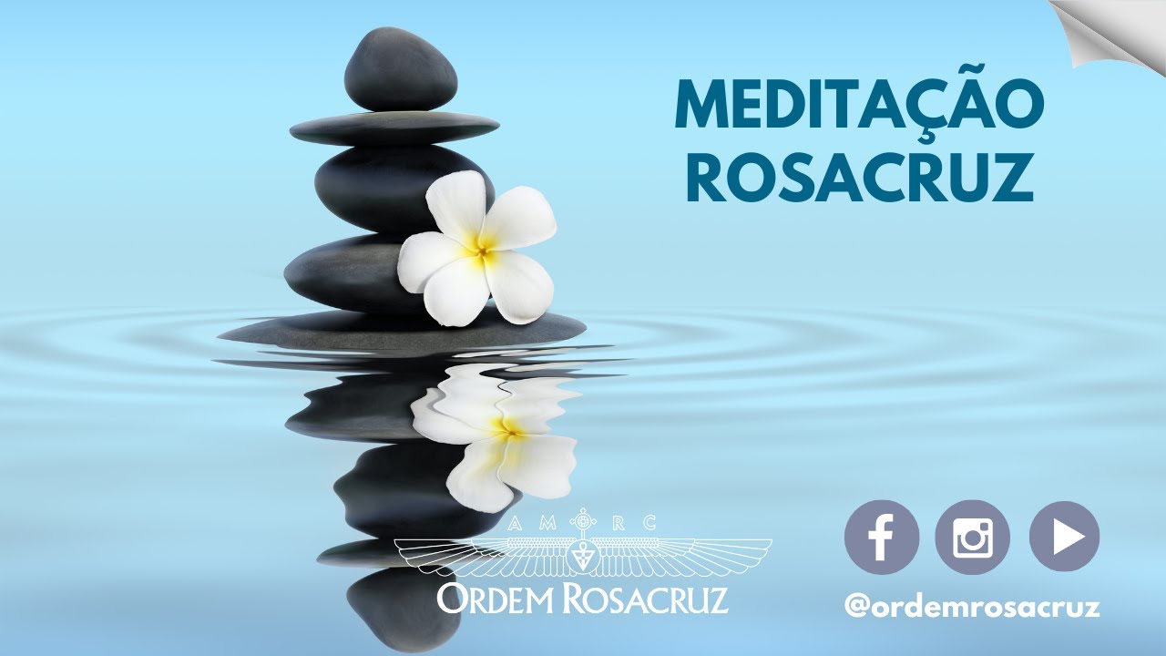 Meditação Rosacruz – A Paciência