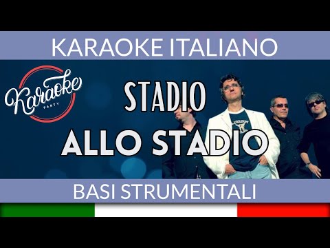 Stadio - Allo Stadio (dove si va)- Karaoke Strumentale 🎤