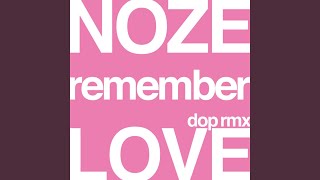Remember Love