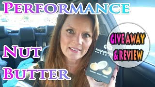 Performance Nut Butter Give Away and Review Keto Product
