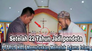 Download lagu Kisah Mualaf - Setelah 22 Tahun Jadi Pendeta, Petrus Kali Memutuskan Memeluk Agama Islam | Terbaru mp3 Download lagu Kisah Mualaf - Setelah 22 Tahun Jadi Pendeta, Petrus Kali Memutuskan Memeluk Agama Islam | Terbaru mp3