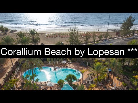 Corallium Beach by Lopesan - Gran Canaria