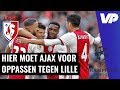 De kansen voor Ajax tegen Lille: 'Die gozer achterin kan niet lopen'