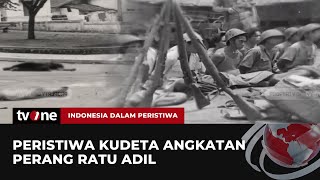 [FULL] Peristiwa Kudeta Angkatan Perang Ratu Adil | Indonesia Dalam Pristiwa tvOne