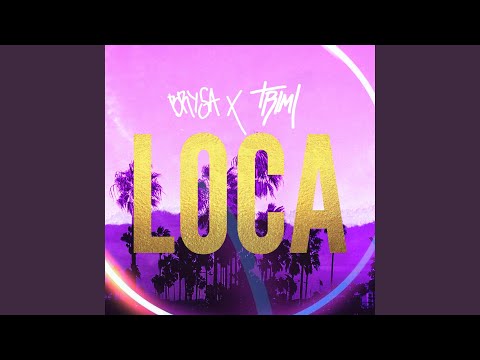 Loca (feat. Trimi)
