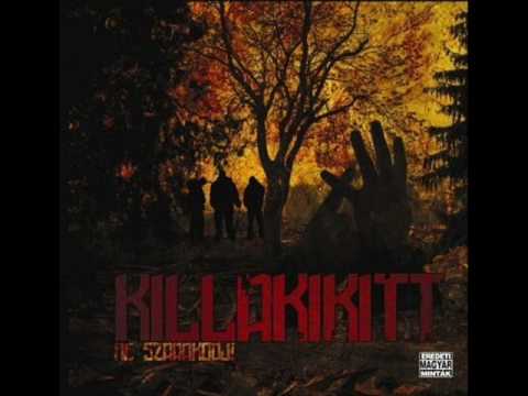 killakikitt feat Harakiri - a tüzszünetnek vége