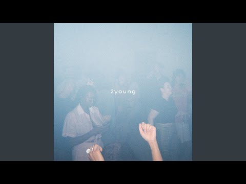 2young