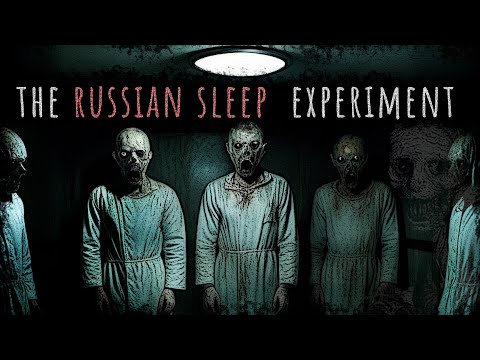 "The Russian Sleep Experiment" Creepypasta | Forgotten Tales