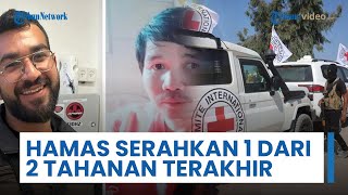 Hamas Akui Telah Serahkan Satu dari Dua Tahanan Israel Terakhir, Mulai Negosiasi Fase Kedua Gencatan