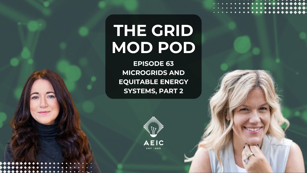 The Grid Mod Pod Ep 63: Microgrids and Equitable Energy Systems, Part 2 with Dr. Katrina Kelly-Pitou