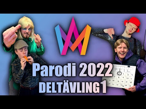 Melodifestivalen 2022 PARODI - Deltävling 1