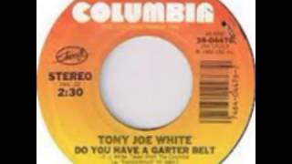 Tony Joe White - You Just Get Better All The Time + Do You Have A Garter Belt 1983