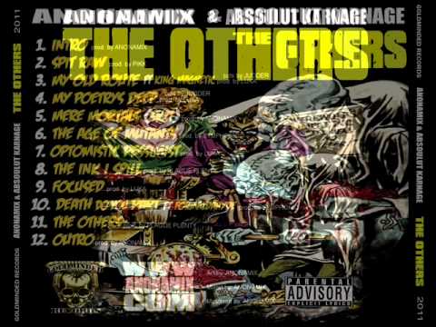 03. Anonamix & Absoulut Karnage - My Old Route (Feat. King Magnetic) [Cuts. Judder] [Prod. Luka]
