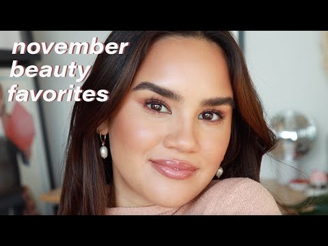 November BEAUTY Favorites! ✨
