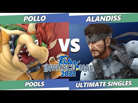 Tam Invitational 2021 - AlanDiss (Snake) Vs. Pollo (Bowser) SSBU Ultimate Tournament