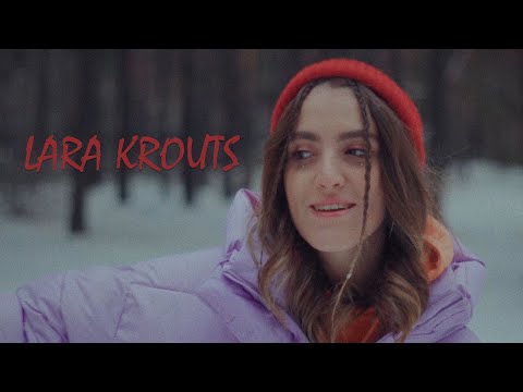 Lara Krouts - Нет, никому (Mood Video)