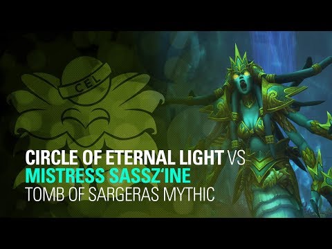 Circle of Eternal Light vs. Mistress Sassz'ine Mythic - Elemental Shaman PoV